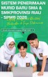 Aktivasi Akun SPMB Riau Tembus 68.322, Disdik Ingatkan Jangan Tunda Pendaftaran