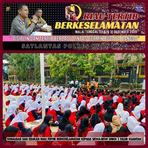 Satlantas Polres Kuansing Gelar Police Goes To School Ajak Pelajar SMKN 2 Teluk Kuantan Tertib Berlalu Lintas