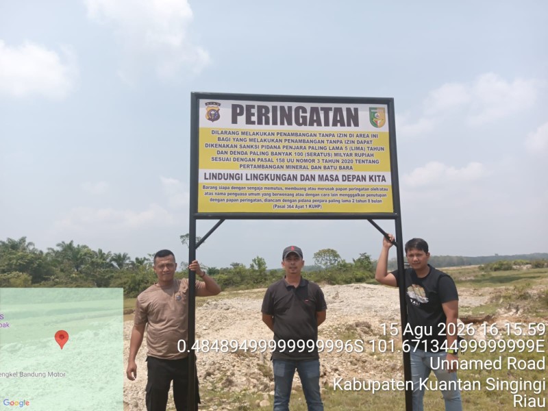 Cegah PETI, Polsek Kuantan Hilir dan Benai Pasang Plang Larangan Pertambangan Ilegal