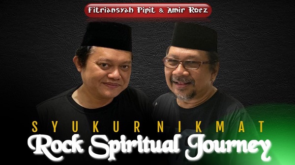 Kolaborasi Fitriansyah Pipit dengan Amir Roez di  Singel Syukur Nikmat