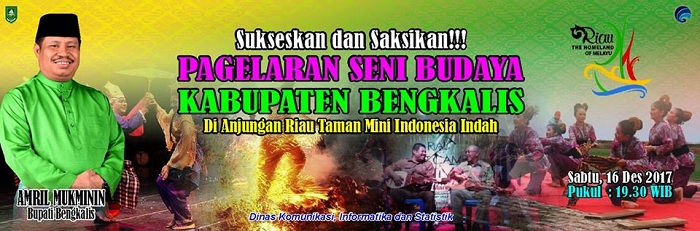 Akhir Pekan Ini, Pemkab Bengkalis Isi Kegiatan Pagelaran Seni Budaya di TMII Jakarta 