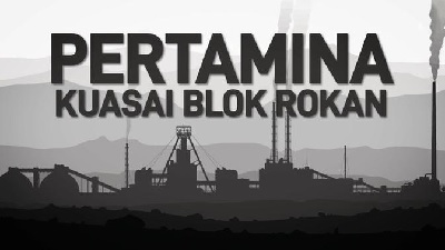 Pertamina Ambil Alih  Peran Chevron Pacifik  Indonesia Per 9 Agustus 2021, Tepat di Hari Ulang Tahun Provinsi Riau