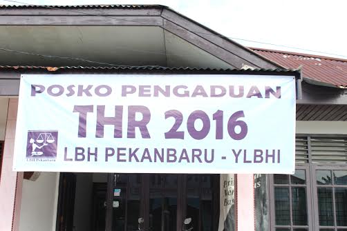 LBH Pekanbaru Buka Posko THR 2016