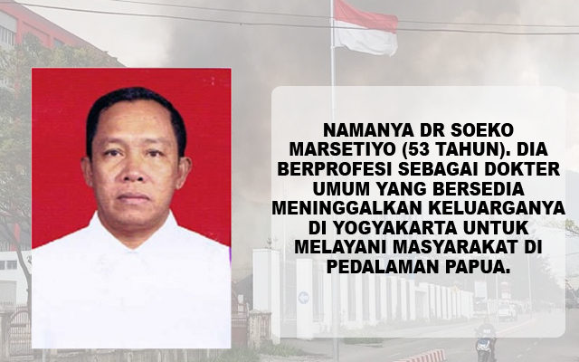 Dokter yang Meninggal Saat Kerusuhan di Wamena Tidak Benar Dibakar Massa, Ini Kejadian Sebenarnya...