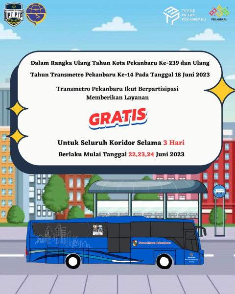 Hari Jadi Pekanbaru 239, Pemko  Gratiskan Layanan Bus TMP Selama 3 Hari