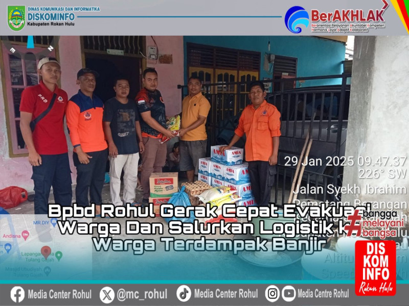 Gerak Cepat BPBD Rohul:Evakuasi Warga dan salurkan Logistik ke WargaTerdampak Banjir di Rohul