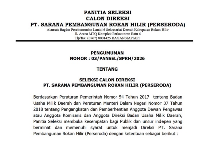 Pansel Buka Seleksi Calon Direktur Sarana Pembangunan Rohil