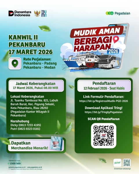 Mudik Aman Berbagi Harapan 2026, Pegadaian Kanwil II Pekanbaru Buka Pendaftaran 12 Februari