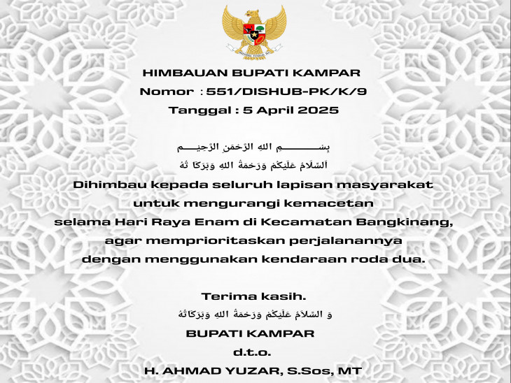 Untuk Kelancaran dan Kenyamanan Pelaksnaan  Hari Ayo Onam  ini Himbauan Bupati Kampar