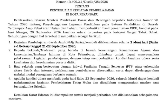 Hari Ini Kembali  PJJ, Kegiatan Belajar Sekolah di Pekanbaru Diliburkan