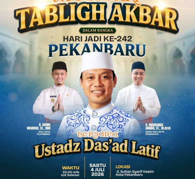 Ustad Das'ad Latif dan 10.000 ASN Mengaji Bakal Semarakkan Tabligh Akbar HUT ke-242 Pekanbaru