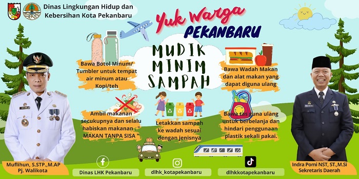 AYO! Bersama  Kita Wujudkan Kota Pekanbaru  Lebaran Minim Sampah, Begini Caranya..