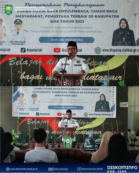 Penganugerahan Pemenang Lomba Pojok Baca OPD, Taman Baca Masyarakat, dan Pemustaka Terbaik Se-Kabupaten Siak