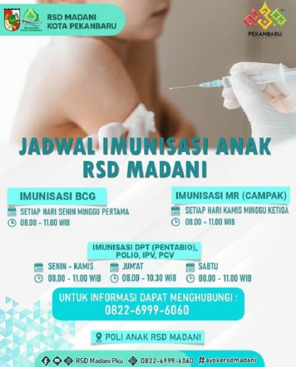 Anak Belum Diimunisasi, Ayah Bunda Bisa Bawa ke RSD Madani Pekanbaru