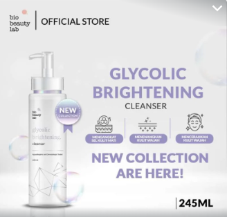 Review Manfaat dan Keunggulan Bio Beauty Lab Glycolic Brightening Cleanser