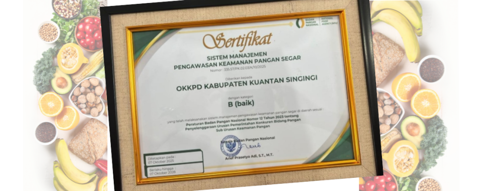 Komitmen Jaga Keamanan Pangan, Kuansing Masuk Tiga Besar OKKPD Riau