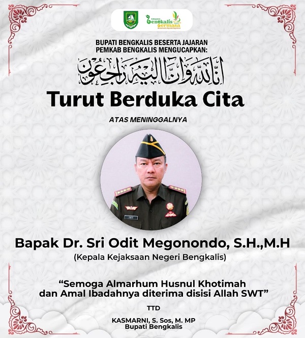 Kajari Bengkalis Dr Sri Odit Megonondo Meninggal Dunia