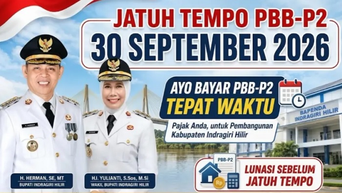 Jatuh Tempo 30 September, Pemkab  Inhil Imbau Wajib Pajak Segera Lunasi PBB-P2